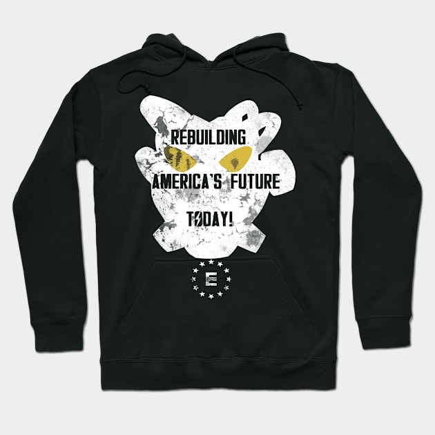 Rebuilding America's Future Today Hoodie by KingVego